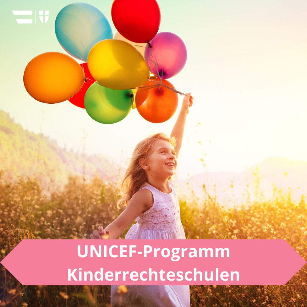 Titel: UNICEF-Programm Kinderrechteschulen Bild: Kind hält Ballons